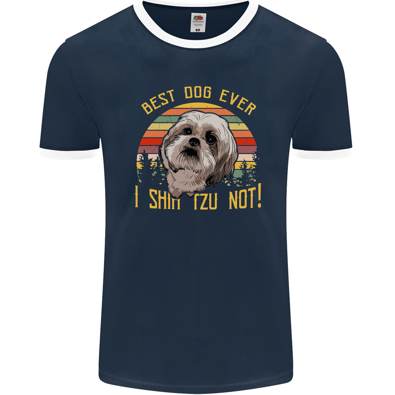 Best Dog Ever I Shih Tzu Not Funny Mens Ringer T-Shirt FotL Navy Blue/White
