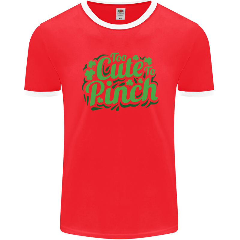 Too Cute to Pinch St. Patrick's Day Mens Ringer T-Shirt FotL Red/White