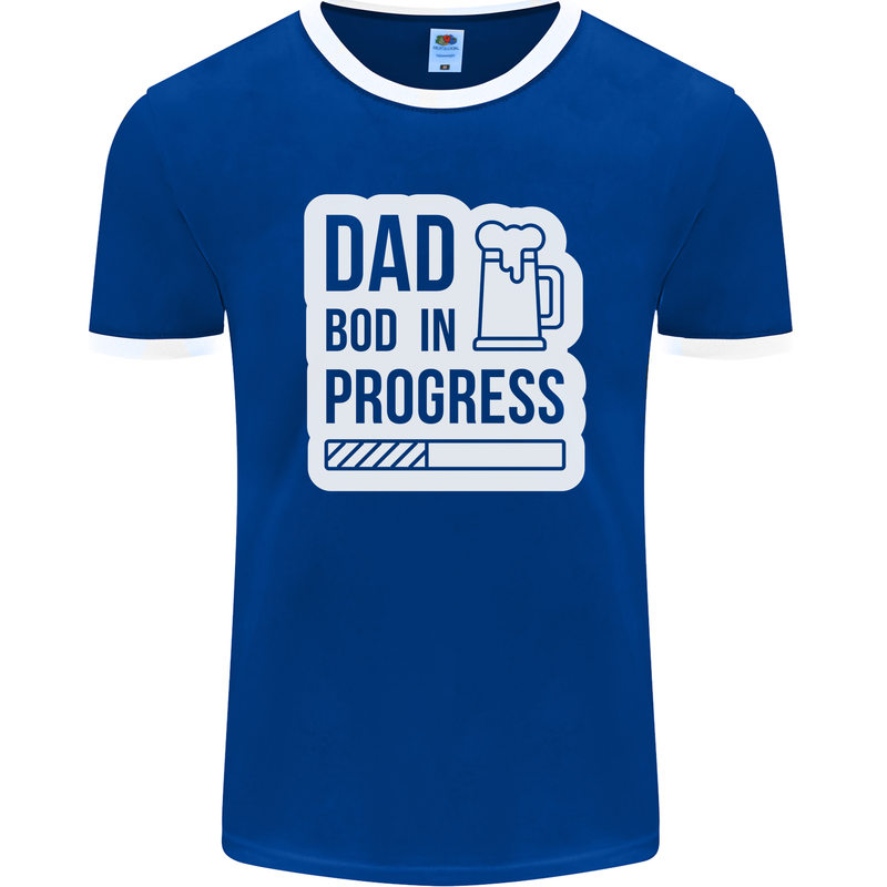 Dad Bod In Progress Funny Fathers Day Body Mens Ringer T-Shirt FotL Royal Blue/White