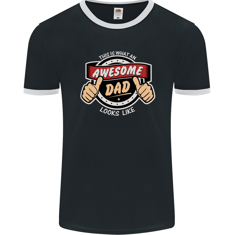 This Is What an Awesome Dad Father's Day Mens Ringer T-Shirt FotL Black/White