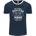 This Is What a Qualified Judge Looks Like Mens Ringer T-Shirt FotL Navy Blue/White