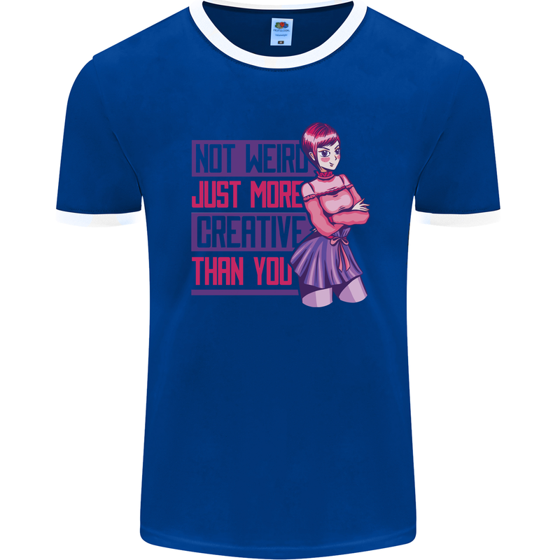 Not Weird Just More Creative Than You Art Mens Ringer T-Shirt FotL Royal Blue/White