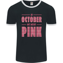 Breast Cancer Awareness In October Pink Mens Ringer T-Shirt FotL Black/White