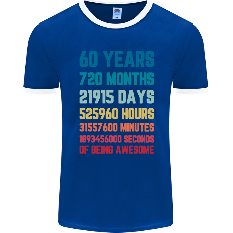 60th Birthday 60 Year Old Mens Ringer T-Shirt FotL Royal Blue/White