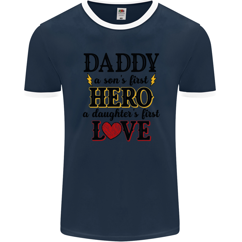 Fathers Day Daughter Love Son Hero Dad Mens Ringer T-Shirt FotL Navy Blue/White