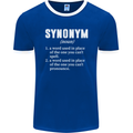 Synonym Funny Definition Slogan Mens Ringer T-Shirt FotL Royal Blue/White