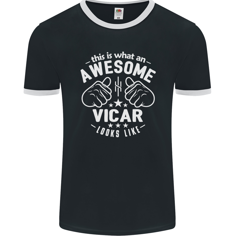 This Is What an Awesome Vicar Looks Like Mens Ringer T-Shirt FotL Black/White