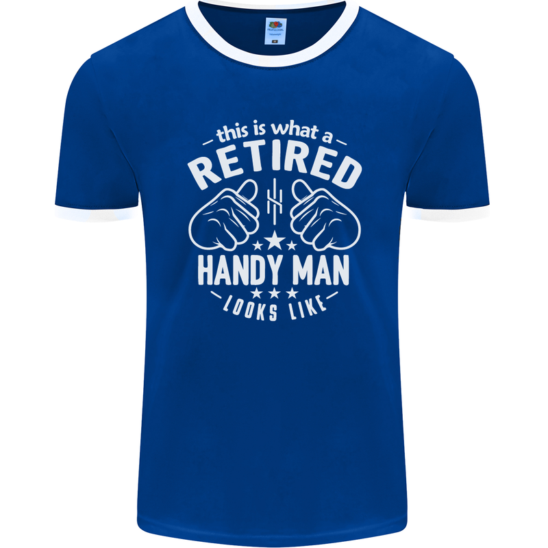 This Is What a Retired Handy Man Looks Like Mens Ringer T-Shirt FotL Royal Blue/White