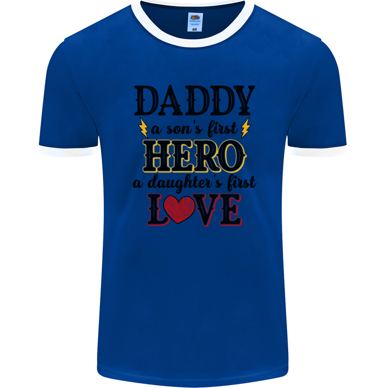 Fathers Day Daughter Love Son Hero Dad Mens Ringer T-Shirt FotL Royal Blue/White