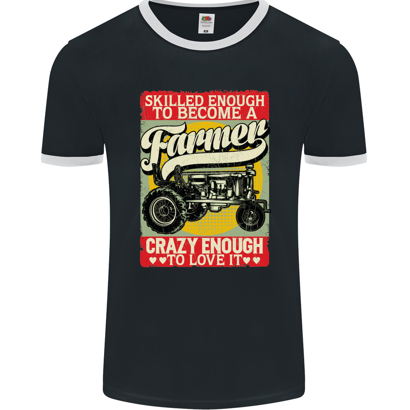 Farming Skilled Enough to Be a Farmer Mens Ringer T-Shirt FotL Black/White