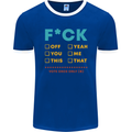 Fook Off Yeah You Me This Funny Offensive Mens Ringer T-Shirt FotL Royal Blue/White