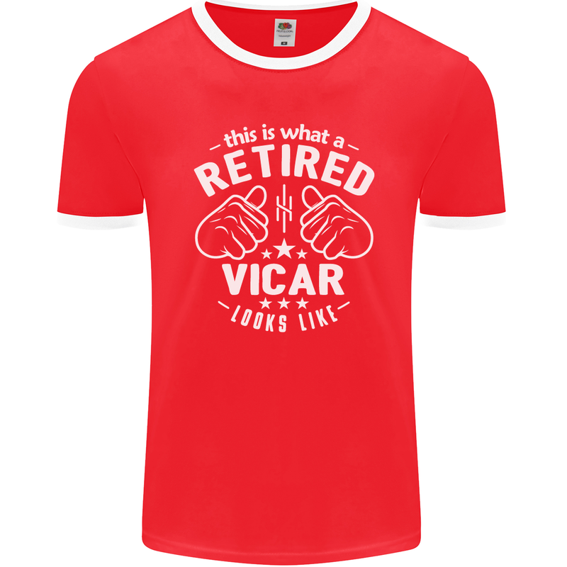 This Is What a Retired Vicar Looks Like Mens Ringer T-Shirt FotL Red/White