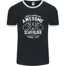 An Awesome Scaffolder Looks Like Mens Ringer T-Shirt FotL Black/White