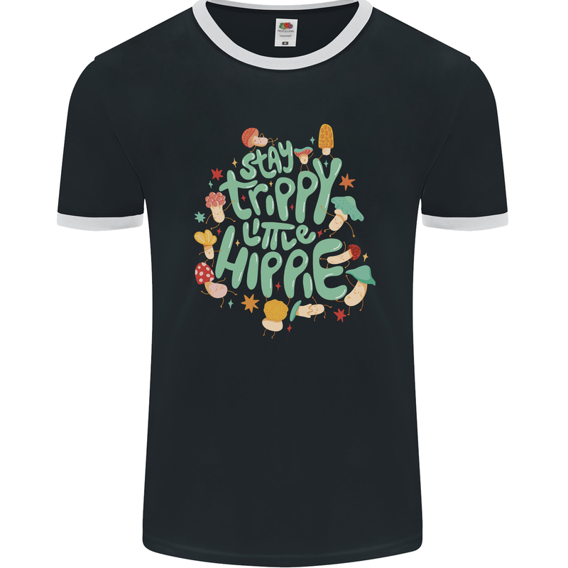 Stay Trippy Hippy Magic Mushrooms Drugs Mens Ringer T-Shirt FotL Black/White