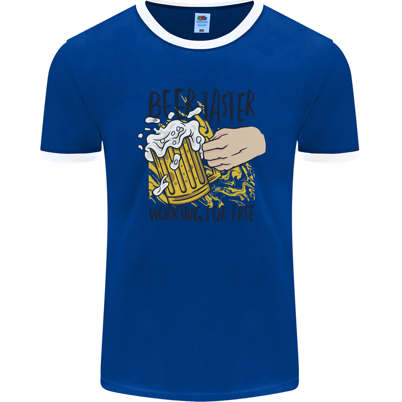 Alcohol Beer Taster Working for Free Funny Mens Ringer T-Shirt FotL Royal Blue/White