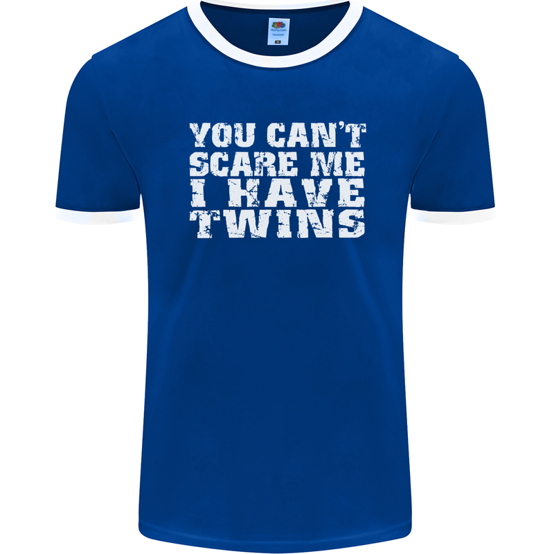 Scare Me I Have Twins Father's Day Mother's Mens Ringer T-Shirt FotL Royal Blue/White