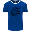 My Auntie is Older 30th 40th 50th Birthday Mens Ringer T-Shirt FotL Royal Blue/White