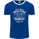 A Qualified Pharmacist Looks Like Mens Ringer T-Shirt FotL Royal Blue/White