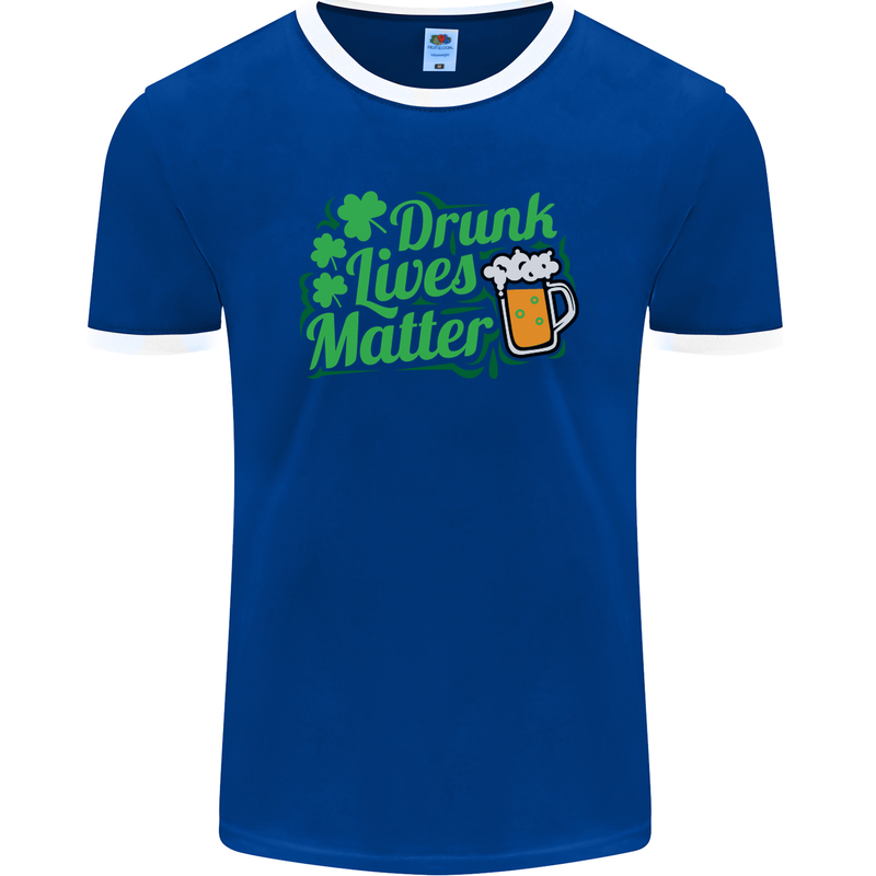 Drunk Lives Matter St. Patrick's Day Mens Ringer T-Shirt FotL Royal Blue/White