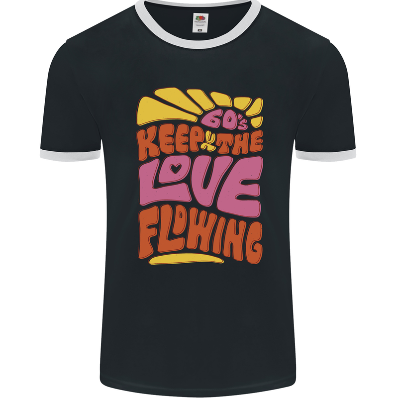 60s Keep the Love Flowing Funny Hippy Peace Mens Ringer T-Shirt FotL Black/White