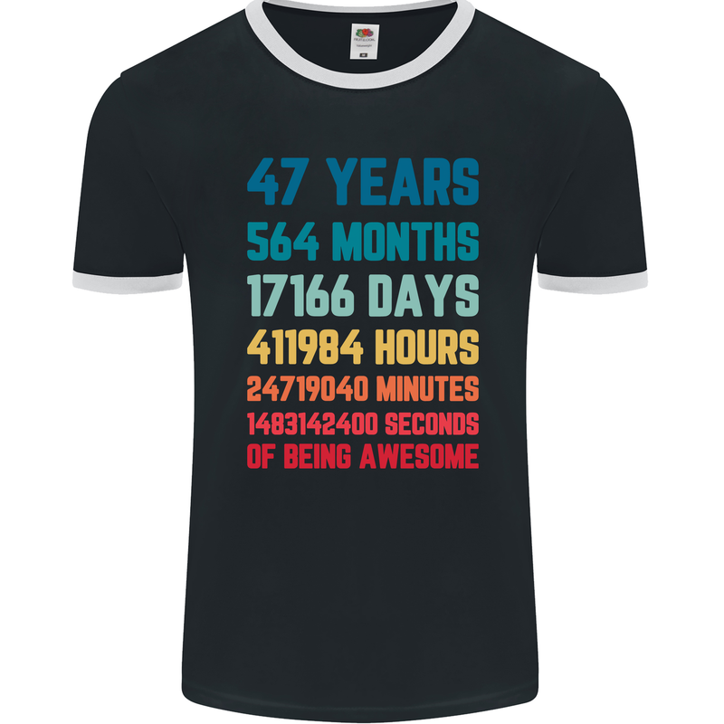 47th Birthday 47 Year Old Mens Ringer T-Shirt FotL Black/White