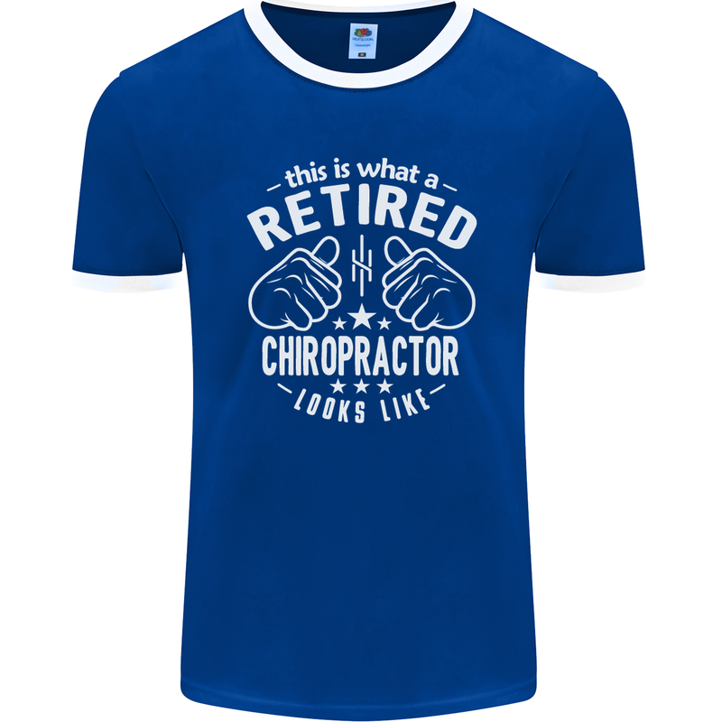 A Retired Chiropractor Looks Like Mens Ringer T-Shirt FotL Royal Blue/White