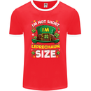 St Patricks Day I'm Leprechaun Sized Funny Mens Ringer T-Shirt FotL Red/White