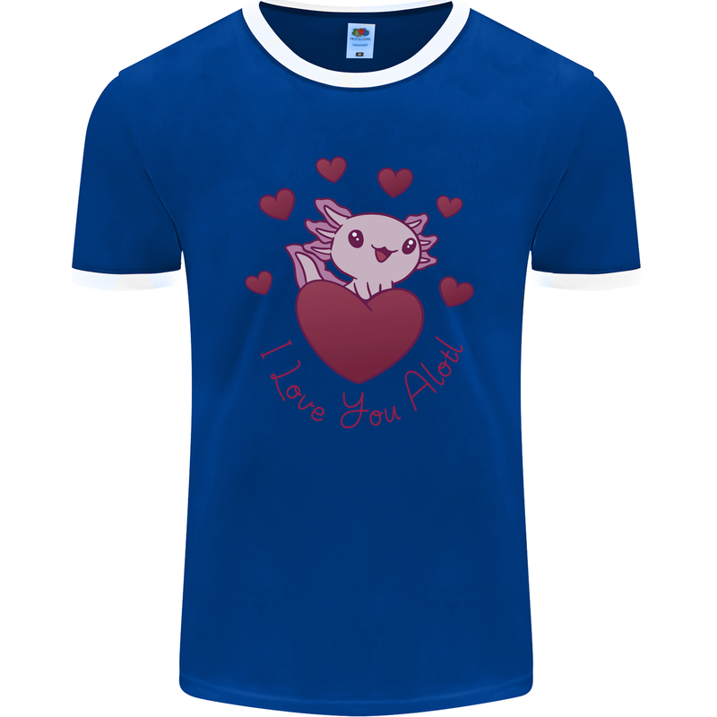 I Love You Alotl Valentines Day Axoloti Mens Ringer T-Shirt FotL Royal Blue/White