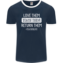 Teacher Love Them Return Funny Teaching Mens Ringer T-Shirt FotL Navy Blue/White
