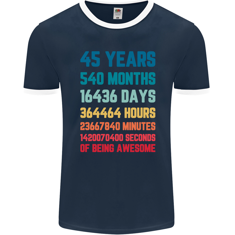 45th Birthday 45 Year Old Mens Ringer T-Shirt FotL Navy Blue/White