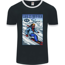 Skiing Life Better on the Slopes Ski Skiier Mens Ringer T-Shirt FotL Black/White
