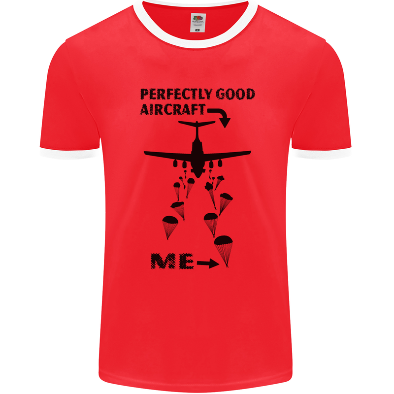 Perfectly Good Aircraft Skydiving Funny Mens Ringer T-Shirt FotL Red/White