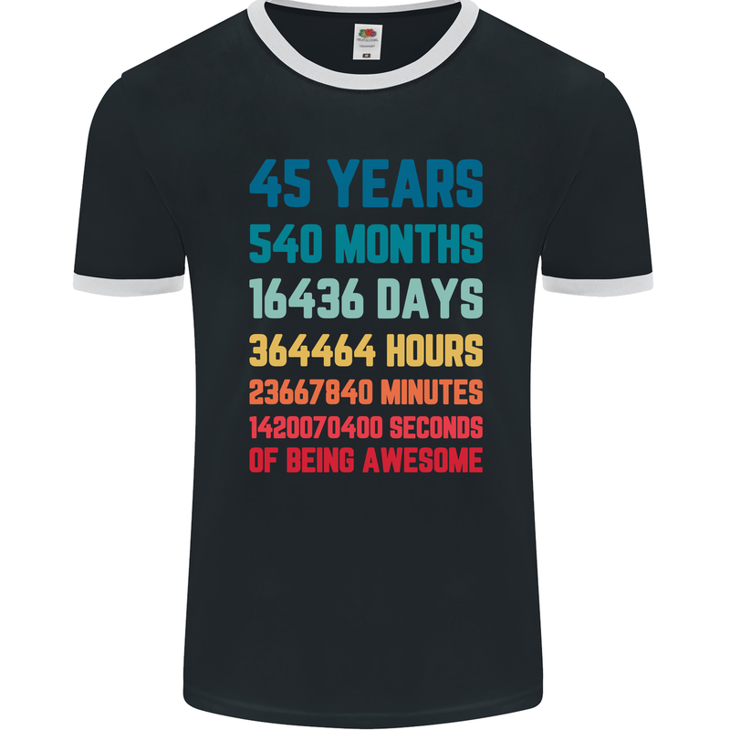 45th Birthday 45 Year Old Mens Ringer T-Shirt FotL Black/White