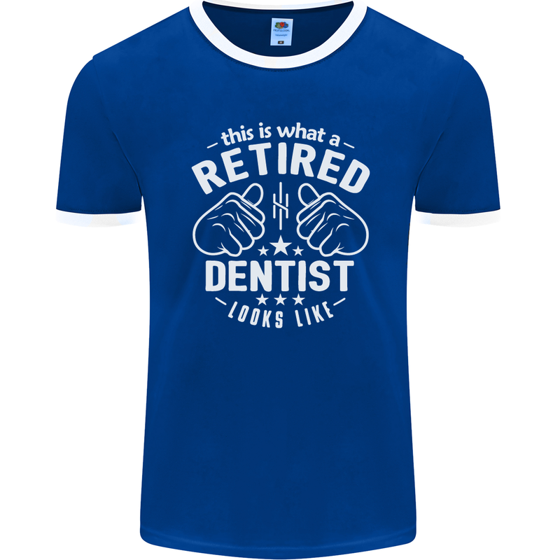 This Is What a Retired Dentist Looks Like Mens Ringer T-Shirt FotL Royal Blue/White
