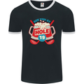 Golf See You at Hole Funny 19th Hole Beer Mens Ringer T-Shirt FotL Black/White