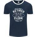 This Is What a Retired Clerk Looks Like Mens Ringer T-Shirt FotL Navy Blue/White