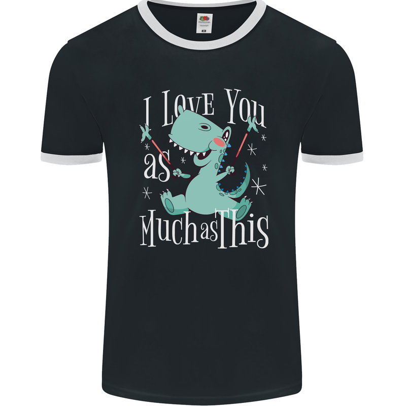 T-Rex I Love You Dinosaur Valentines Day Mens Ringer T-Shirt FotL Black/White