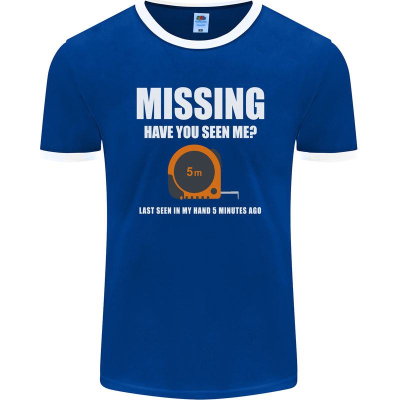 Missing Tape Measure Funny Carpenter DIY Mens Ringer T-Shirt FotL Royal Blue/White