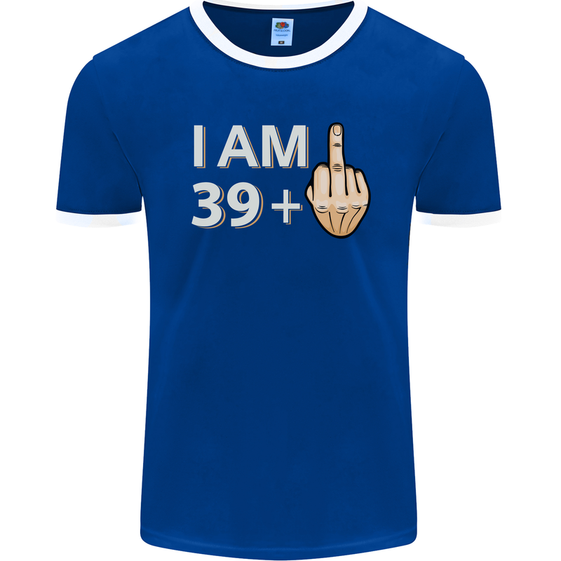 40th Birthday Funny Offensive 40 Year Old Mens Ringer T-Shirt FotL Royal Blue/White