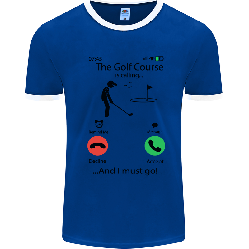 Golf Is Calling Golfer Golfing Funny Mens White Ringer T-Shirt Royal Blue/White