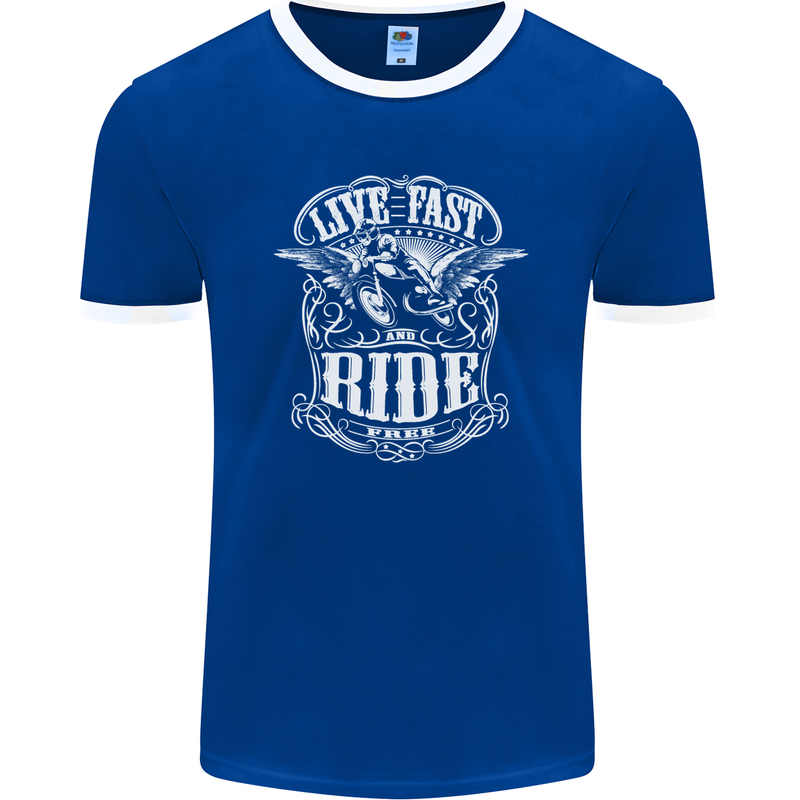 Live Fast Ride Free Motorcycle Biker Mens Ringer T-Shirt FotL Royal Blue/White