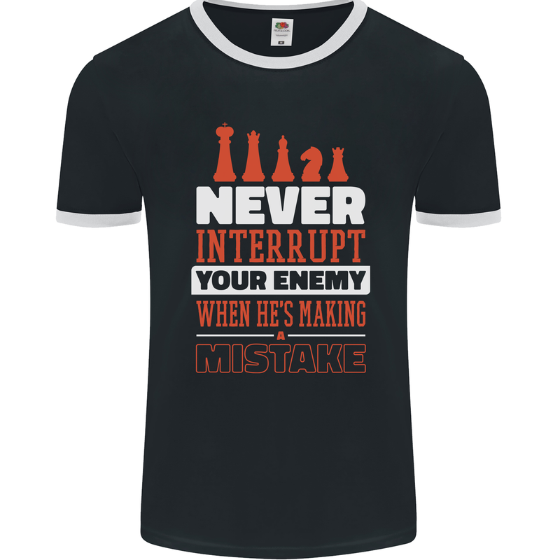 Funny Chess Never Interupt Your Enemy Mens Ringer T-Shirt FotL Black/White