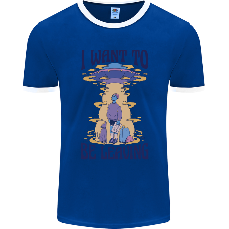 Alien UFO I Want to Be Leaving Mens Ringer T-Shirt FotL Royal Blue/White