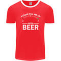 Please Fill Me Up With Beer Funny Alcohol Mens Ringer T-Shirt FotL Red/White