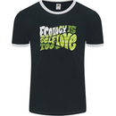 Ecology is Self-Love Climate Change Mens Ringer T-Shirt FotL Black/White