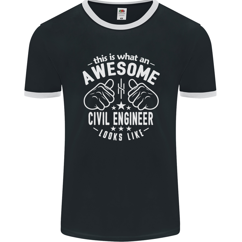 An Awesome Civil Engineer Looks Like Mens Ringer T-Shirt FotL Black/White