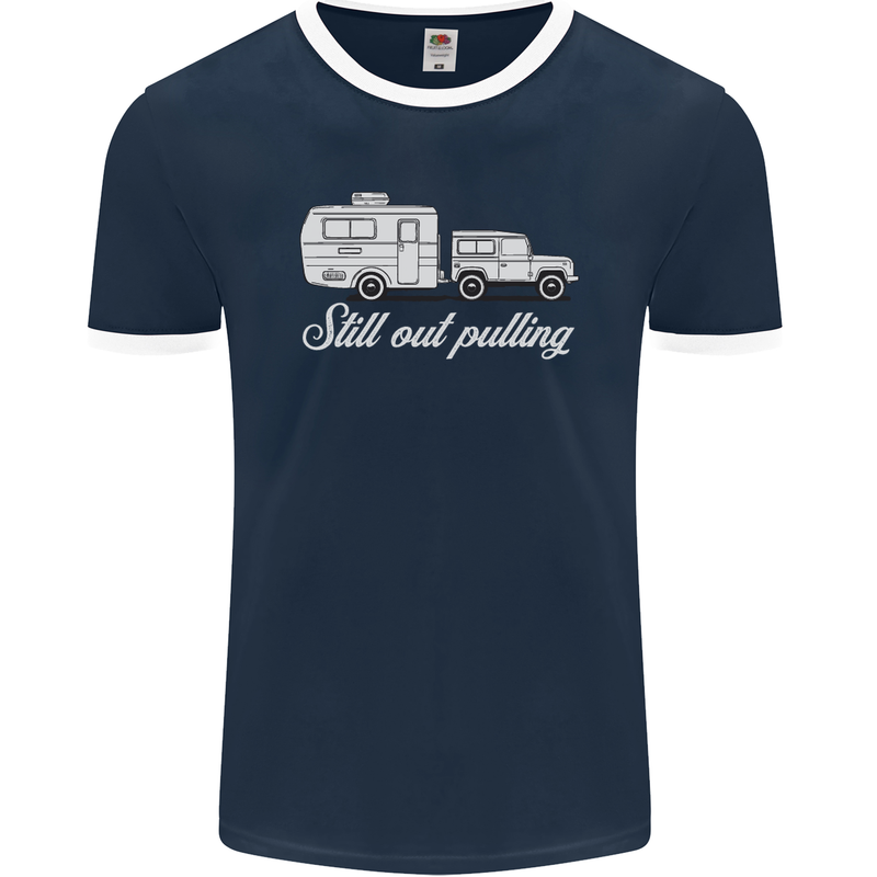 Still Out Pulling Funny Caravan Caravanning Mens Ringer T-Shirt FotL Navy Blue/White