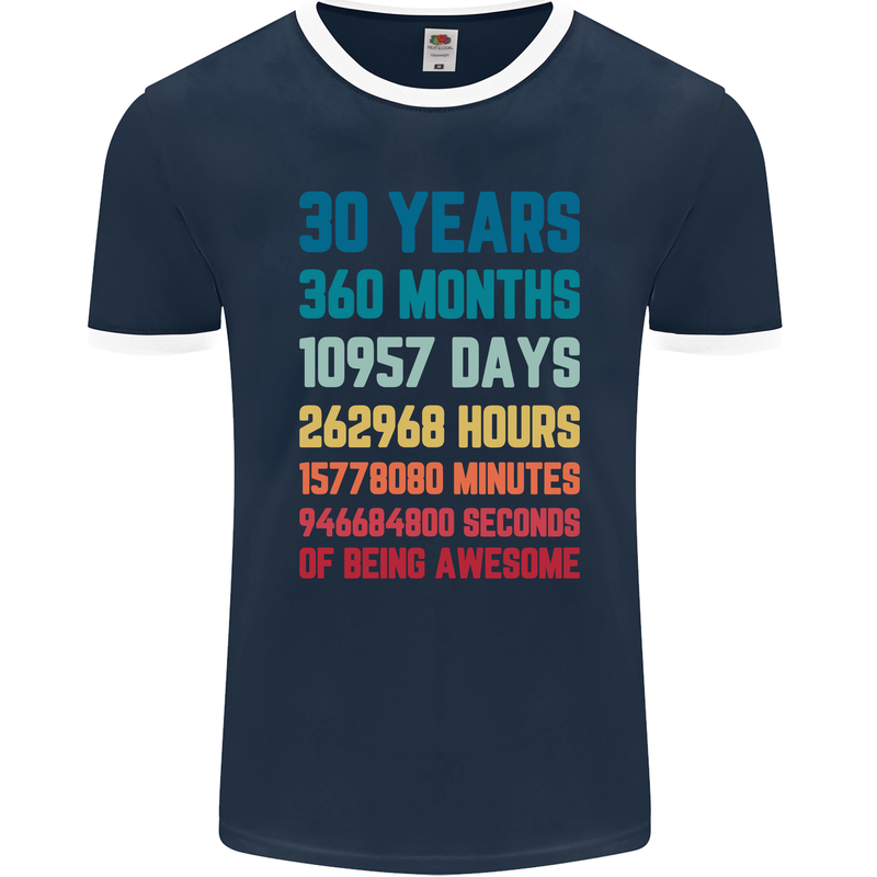 30th Birthday 30 Year Old Mens Ringer T-Shirt FotL Navy Blue/White