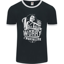 If Bob Tells Me Not to Worry Reggae Music Mens Ringer T-Shirt FotL Black/White