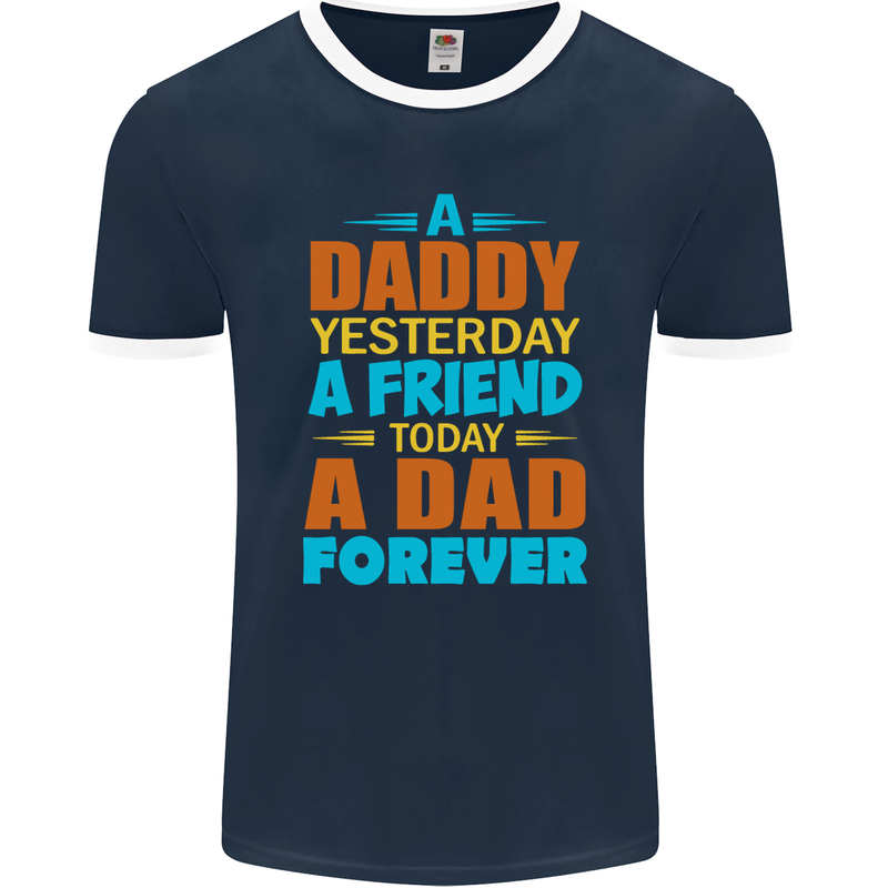 Daddy A Dad Forever Funny Fathers Day Mens Ringer T-Shirt FotL Navy Blue/White